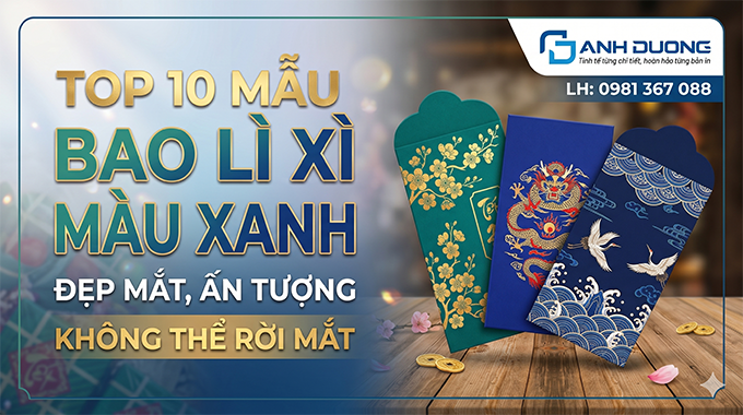 Top 10 mẫu bao lì xì màu xanh đẹp mắt, ấn tượng không thể rời mắt