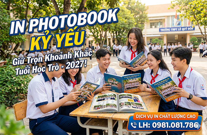 Dịch Vụ In Photobook Kỷ Yếu Tận Tâm - Lấy Ngay Trong 24h