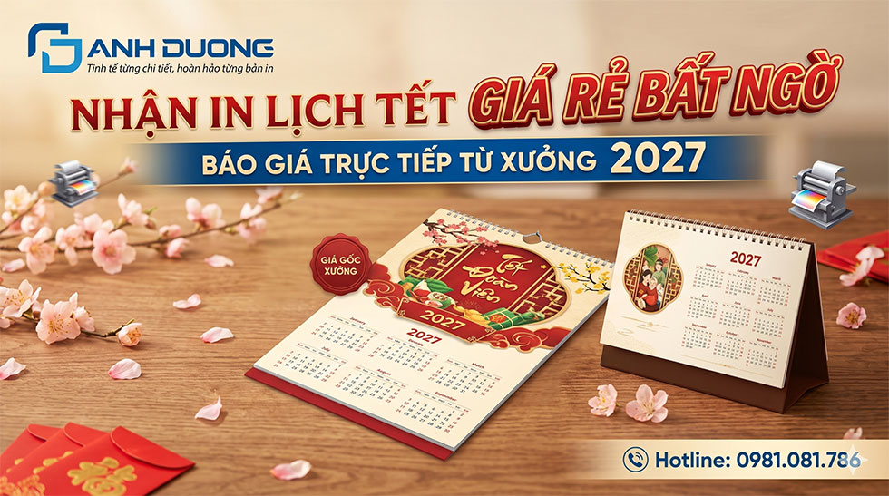 Nhận In Lịch Tết Giá Rẻ Bất Ngờ - Báo Giá Trực Tiếp Từ Xưởng 2027