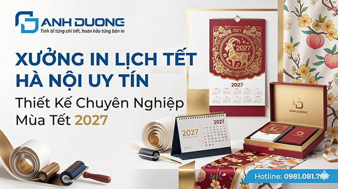 Xưởng In Lịch Tết Hà Nội Uy Tín - Thiết Kế Chuyên Nghiệp Mùa Tết 2027