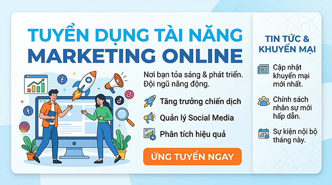 Tuyển dụng vị trí Marketing online tháng 5/2025