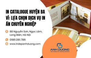IN CATALOGUE Huyện Ba Vì: Lựa Chọn Dịch Vụ In Ấn Chuyên Nghiệp
