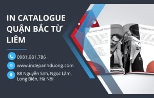 Dịch Vụ In Catalogue Quận Bắc Từ Liêm Nhanh Gọn Giá Rẻ