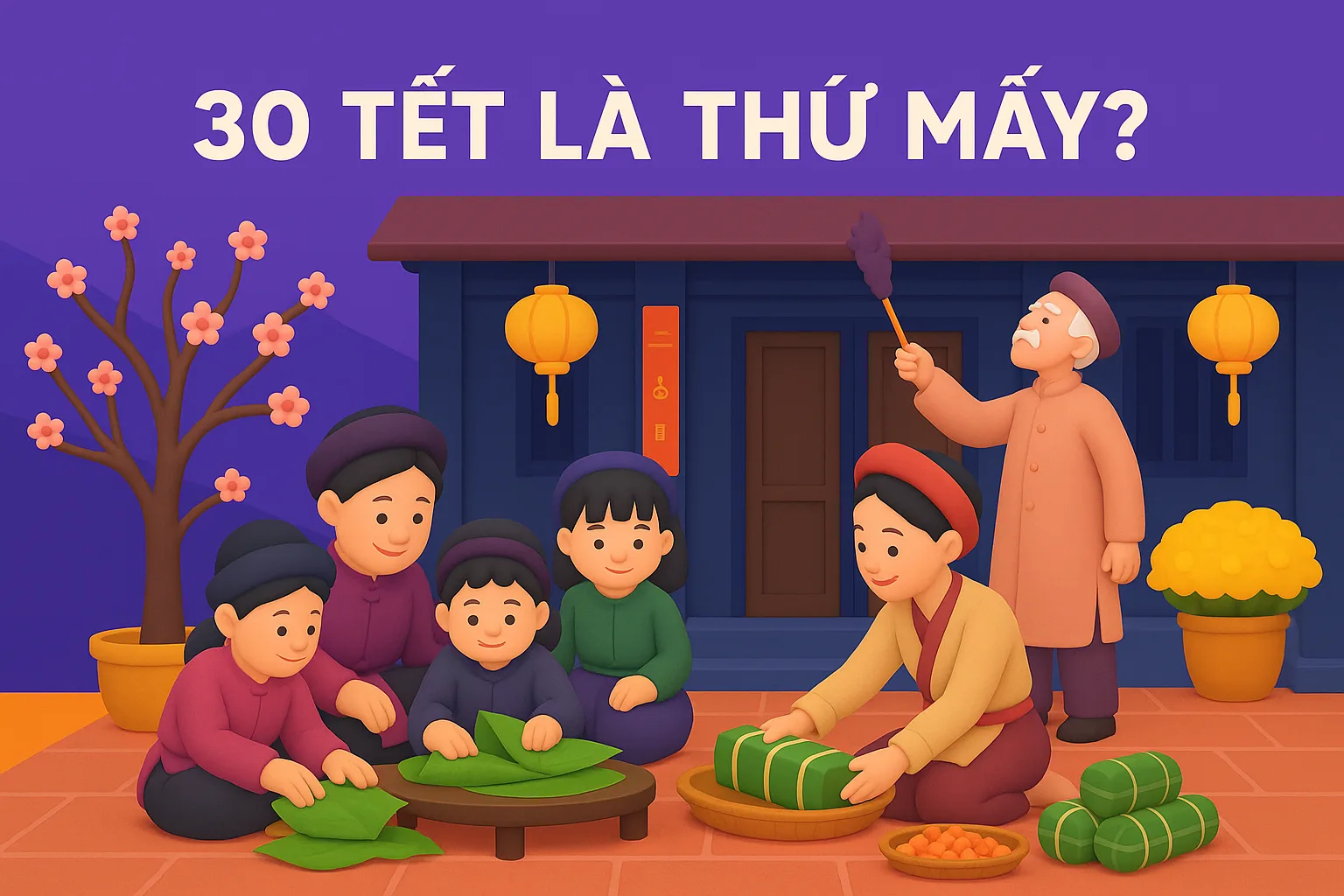 30 Tết Là Ngày Nào? Cách Xác Định Ngày Cuối Năm Âm Lịch 1 Minh họa ngày cuối năm trên lịch Tết
