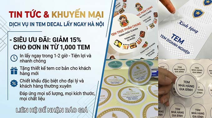In tem decal lấy ngay Hà Nội - Giá rẻ, 15 phút xong