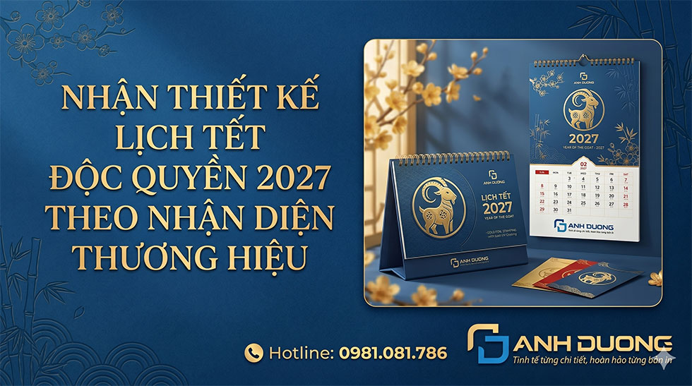 Nhận Thiết Kế Lịch Tết Độc Quyền 2027 Theo Nhận Diện Thương Hiệu