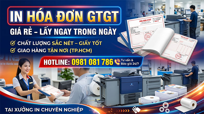 In hóa đơn GTGT giá rẻ – Lấy ngay trong ngày tại xưởng