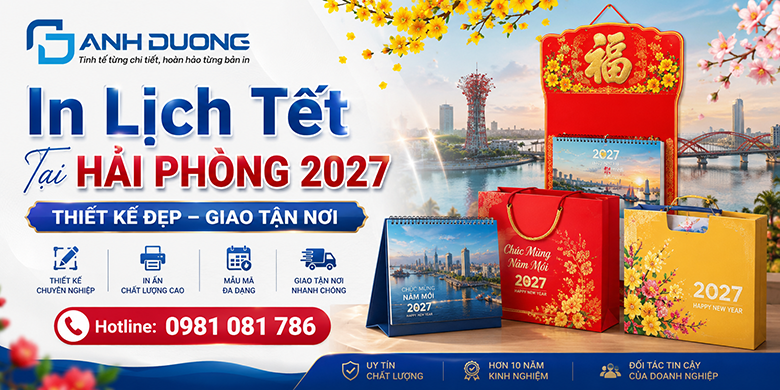 [Tiết Kiệm 30%] Top 1 dịch vụ in lịch tết tại Hải Phòng giá rẻ uy tín - Nhận ngay ưu đãi đặc biệt