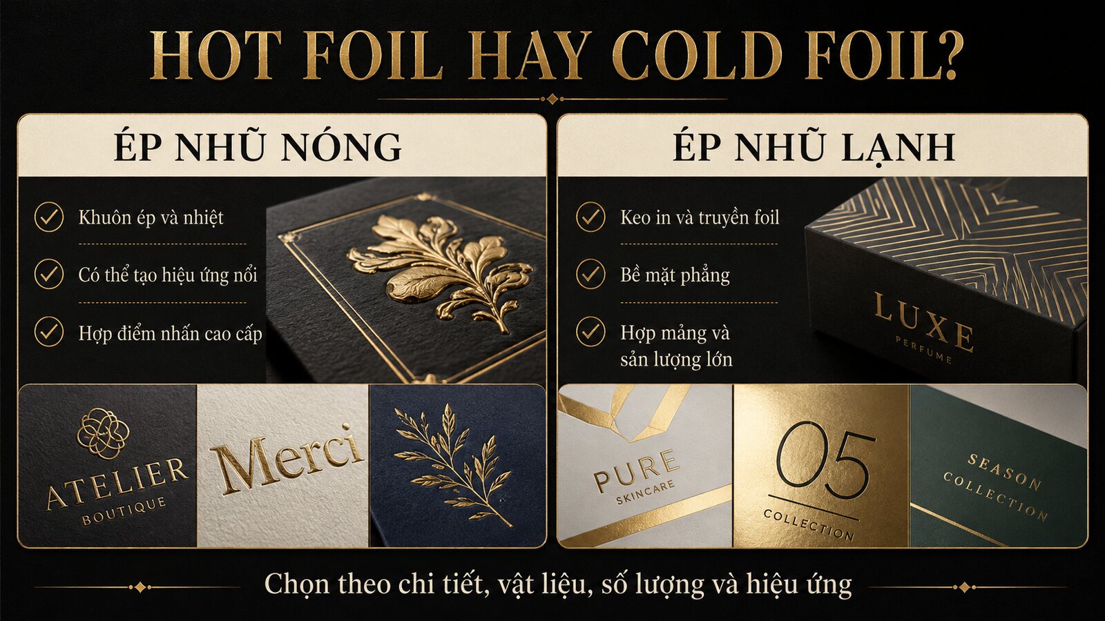 Bảng so sánh hot foil và cold foil cho bao bì giấy